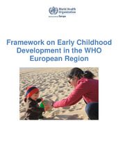 Framework on Early Childhood Development in the WHO European Region