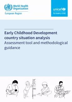 Early childhood development country situation analysis- Assessment tool and methodological guidance
