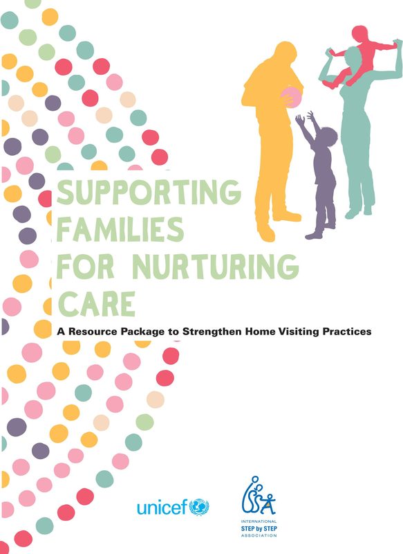 Supporting Families for Nurturing Care: Resource Modules for Home Visitors