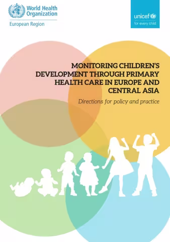 Monitoring children’s development through primary health care in Europe and Central Asia